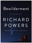 Richard Powers - Bewilderment