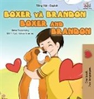 Kidkiddos Books, Inna Nusinsky - Boxer and Brandon (Vietnamese English Bilingual Book for Kids)