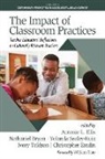Nathaniel Bryan, Antonio L. Ellis, Yolanda Sealey-Ruiz - The Impact of Classroom Practices