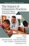 Nathaniel Bryan, Antonio L. Ellis, Yolanda Sealey-Ruiz - The Impact of Classroom Practices