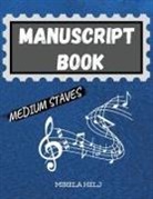 Mirela Helj - Manuscript Book Medium Staves
