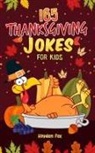 Funny Foxx, Funny Foxx - Thanksgiving Jokes for Kids