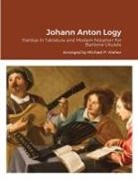Michael Walker - Johann Anton Logy