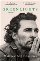 Matthew McConaughey, McConaughey Matthew - Greenlights