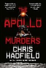 Chris Hadfield, Hadfield Chris - The Apollo Murders