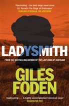 Giles Foden, Foden Giles - Ladysmith