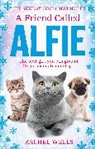 Rachel Wells, Wells Rachel - A Alfie series