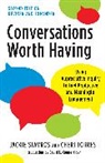 Jackie Stavros, Cheri Torres - Conversations Worth Having, Second Edition