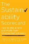 Paul Anastas, Urvashi Bhatnagar - The Sustainability Scorecard