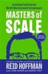 June Cohen, Reid Hoffman, Hoffman Reid, Deron Triff - Masters of Scale