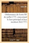 Louis XV - Ordonnance de louis xv de juillet
