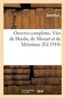 Daniel Muller, Romain Rolland, Stendhal - Oeuvres completes. vies de haydn,