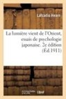Lafcadio Hearn, Hearn-l, Marc Logé - La lumiere vient de l orient,