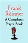 Frank Skinner - A Comedian's Prayer Book