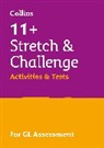 Collins 11, Collins 11+, Shelley Welsh, Welsh Shelley, Beatrix Woodhead - 11+ Stretch and Challenge Activities and Tests