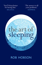 Rob Hobson - The Art of Sleeping