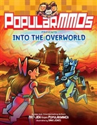 PopularMMOs, Dani Jones - PopularMMOs Presents Into the Overworld