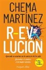 Chema Martinez, Chema Martínez - R-Evolucion. (R-Evolution - Spanish Edition)