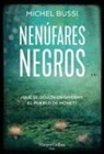Miche Bussi, Miche Bussi - Los nenufares negros (Black Water Lilies - Spanish Edition)