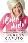 Theresa Caputo, Caputo Theresa - Good Mourning cBuen duelo! (Spanish edition)