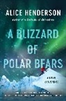 Alice Henderson, Henderson Alice - A Blizzard of Polar Bears