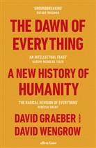 David Graeber, David Wengrow - The Dawn of Everything