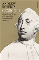 Andrew Roberts - George III