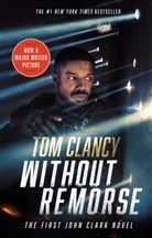 Tom Clancy - Without Remorse (Movie Tie-In)