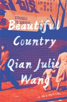 Qian Julie Wang - Beautiful Country
