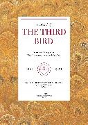 D Graham Burnett, D. Graham Burnett, Catherine L Hansen, Catherine L. Hansen, Ju Smith, … - In Search of The Third Bird Exemplary Essays from The Proceedings of ESTAR(SER), 2001-2021