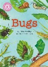Claire McElfatrick, Katie Woolley, Woolley Katie, Claire McElfatrick - Reading Champion: Bugs