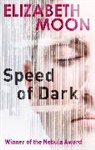 Elizabeth Moon, Moon Elizabeth - Speed Of Dark