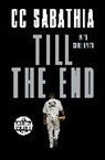 CC Sabathia, Chris Smith - Till the End