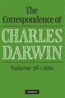 Charles Darwin, Charles The Editors of the Darwin Correspo Darwin, The Editors of the Darwin Correspondence Project (University of Cambridge), Frederick Burkhardt, Frederick (American Council of Learned Societies) Burkhardt, James A. Secord - Correspondence of Charles Darwin: Volume 28, 1880