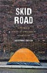 Josephine Ensign - Skid Road