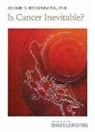 Ashani T. Weeraratna - Is Cancer Inevitable?