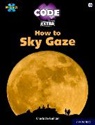 Charlotte Guillain, Guillain Charlotte - Project X Code Extra: White Book Band, Oxford Level 10: Sky Bubble:
