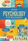 Lara Bryan, Lara Hall Bryan, Rose Hall, Eddie Reynolds, Various, Tim Bradford - Psychology for Beginners