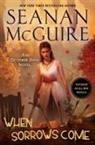 Seanan Mcguire - When Sorrows Come
