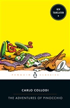 Carlo Collodi, John Hooper, Anna Kraczyna - The Adventures of Pinocchio