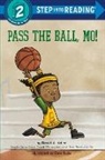 David A Adler, David A. Adler, Sam Ricks, Sam Ricks - Pass the Ball, Mo!