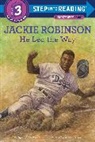 Robert Casilla, April Jones Prince, April Jones Prince, Robert Casilla - Jackie Robinson: He Led the Way