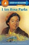 Wil Clay, Jim Haskins, Rosa Parks - I Am Rosa Parks
