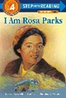 Wil Clay, Lynn Gaines, Jim Haskins, Rosa Parks, Wil Clay - I Am Rosa Parks