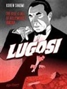Koren Shadmi, Koren Shadmi - Lugosi: The Rise and Fall of Hollywood's Dracula