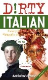 Gabrielle Euvino, Euvino Gabrielle - Dirty Italian: Third Edition