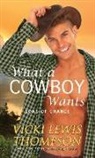 Vicki Lewis Thompson - What a Cowboy Wants