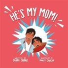 Sarah Savage, Joules Garcia - He's My Mom!