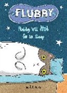 J E Morris, J. E. Morris, J. E. Morris - Flubby Will Not Go to Sleep