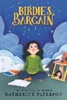 Katherine Paterson - Birdie's Bargain